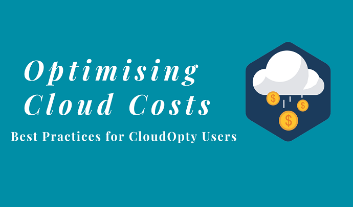Optimising Cloud Costs